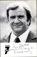 Photo Schauspieler Pierre Mondy, Portrait, Autogramm - Schauspieler