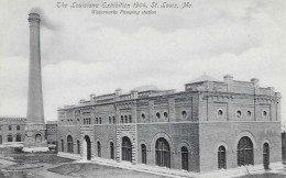 The Louisiana Exhibition 1904 - Saint Louis - Waterworks Pumping Station - Card In Very Good Condition ! - St Louis – Missouri