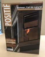 Revue Positif N° 599 / Dossier : Rohmer L'art Du Naturel - Cine / Televisión