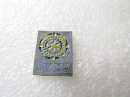 PIN'S   ROTARY INTERNATIONAL   CONFERENCE DE L'AMITIÉ - Associations