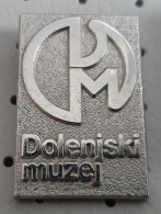 Dolenjski Muzej Novo Mesto Museum Slovenia Pin - Villes