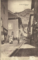 BRIANCON , Grande Rue & Grande Gargouille , 1915  , µ - Briancon