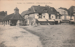 Lubersac ..hotel De Ville Et La Place  Edit Bessot  No.6 - Andere & Zonder Classificatie