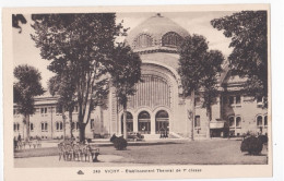 Vichy - Etablissement Thermal De 1ère Classe - Vichy