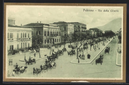 Cartolina Palermo, Via Della Liberta, Pferdekutschen Auf Der Strasse  - Palermo