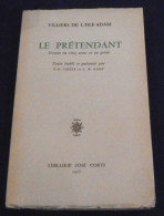 Le Prétendant – Drame En Cinq Actes Et En Prose - Autores Franceses