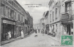 47 - LIBOS - Grande Rue - Animée - Libos