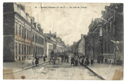 62  Saint Omer -  La Rue De Calais - Saint Omer