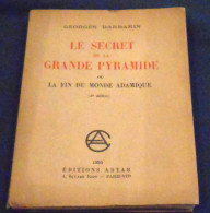 Le Secret De La Grande Pyramide Ou La Fin Du Monde Adamique - 1901-1940