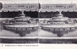 78 - VERSAILLES - Le Chateau -  Bassin De Latone - Carte Stereoscopique - Versailles (Schloß)