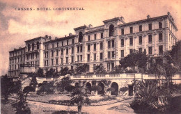 06 - CANNES -  Hotel Continentale - Cannes