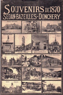 08 - SEDAN - BAZEILLES - DONCHERY - Souvenirs De 1870 - Sedan