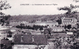 54 - Meurthe Et Moselle -  LONGUYON - Le Pensionnat Des Soeurs Et L église - Longuyon