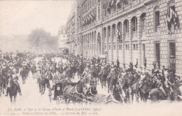 75 - Le Roi Et La Reine D Italie A PARIS ( 14-18 Octobre 1903 ) Visite A L Hotel De Ville - L Arrivée Du Roi - Sonstige & Ohne Zuordnung