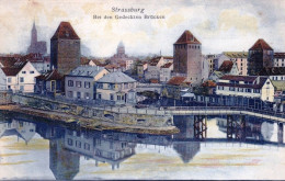 67 - Bas Rhin -  STRASSBURG - STRASBOURG -  Bei Den Gedeckten Brucken - Strasbourg