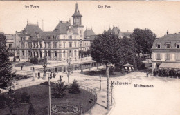 68 - Haut Rhin -  MULHOUSE - MULHAUSEN -  La Poste - Die Post - Mulhouse