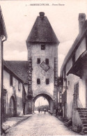 68 - Haut Rhin -  AMMERSCHWIHR - Porte Haute - Sonstige & Ohne Zuordnung