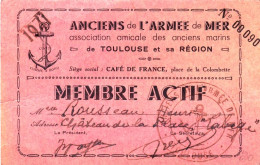 1941 - Carte Membre Actif Des Anciens De L Armée De Mer - De Toulouse Et Sa Region - Sin Clasificación
