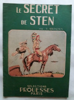 C1  Selections Prouesses # 16 1944 Walter MOLINO Kit CARSON Le Secret De Sten PORT INCLUS France Metropolitaine - Originele Uitgave - Frans
