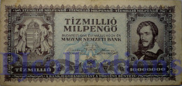 HUNGARY 10 MILPENGO 1946 PICK 129 VF - Hongarije