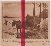 Weg Maastricht Naar Limmel Bij Overstromingen - Orig. Knipsel Coupure Tijdschrift Magazine - 1926 - Sin Clasificación