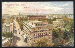 Cartolina Roma, Fischer`s Park Hotel E Palazzo Della Regina Margherita  - Andere & Zonder Classificatie