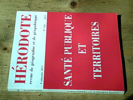 Hérodote Numéro 143 - Santé Publique Et Territoires - Autres & Non Classés