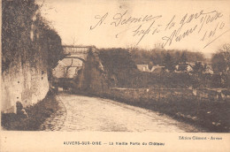 95 AUVERS SUR OISE PORTE DU CHÂTEAU - Auvers Sur Oise