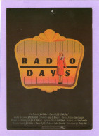 RADIO DAYS - Un Film De WOODY ALLEN Avec MIA FARROW - Affiches Sur Carte