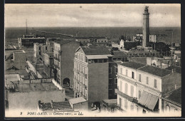 CPA Port Said, General View, Le Port Avec Phare  - Andere & Zonder Classificatie