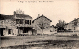 83 PUGET Sur ARGENS - Place Armand Fallières - Autres & Non Classés