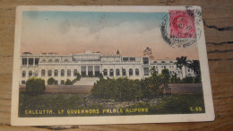 CALCUTTA , Lt Governors Palace Alipore ................ 19200 - India
