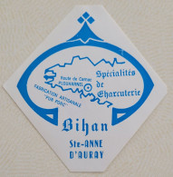 Autocollant Vintage Bihan - Plouharnel - Spécialités De Charcuterie Pur Porc - Sainte-Anne D'Auray - Stickers