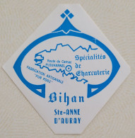 Autocollant Vintage Bihan - Plouharnel - Spécialités De Charcuterie Pur Porc - Sainte-Anne D'Auray - Aufkleber