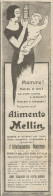 MELLIN Mamme, Avete Il Latte Alterato ? - Pubblicit� 1925 - Advertising - Publicités