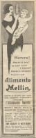 MELLIN Mamme, Mancate Di Latte? - Pubblicit� 1925 - Advertising - Publicités