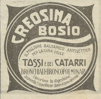 Creosina Bosio Contro Tossi E Catarri - Pubblicit� 1925 - Advertising - Publicités