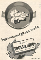 Margarina FOGLIA D'ORO - Pubblicit� Del 1958 - Vintage Advertising - Publicidad