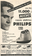 Rasoio Elettrico PHILIPS 120S - Pubblicit� Del 1958 - Vintage Advertising - Publicidad