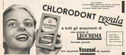 Leocrema - Vasenol - Chlorodont - Pubblicit� Del 1958 - Vintage Advert - Publicités