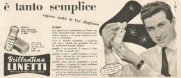 Brillantina LINETTI - Pubblicit� Del 1958 - Vintage Advertising - Publicités