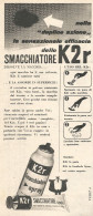 Smacchiatore K2r - Pubblicit� Del 1958 - Vintage Advertising - Publicités