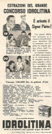 Estrazione Del Concorso IDROLITINA - Pubblicit� Del 1958 - Vintage Advert - Publicités