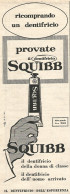 Provate Il Dentifricio SQUIBB - Pubblicit� Del 1958 - Vintage Advertising - Publicités