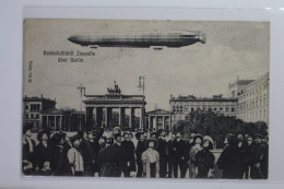 AK Berlin Reichsluftschiff Zeppelin über Berlin Gebraucht #PJ036 - Andere & Zonder Classificatie