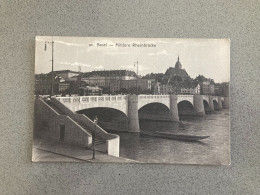 Basel Mittlere Rheinbrucke Carte Postale Postcard - Bazel