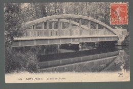 CP - 28 - Saint-Prest - Pont Du Plateau - Sonstige & Ohne Zuordnung