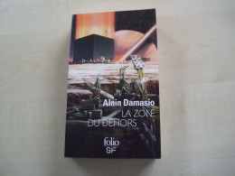 Livre Nouveau LA ZONE DU DEHORS De Alain Damasio éditions FOLIO - Fantastic