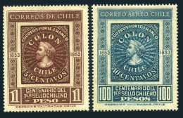 Chile 276,C168, MLH/MNH. Mi 473-474. Chile First Postage Stamps Centenary, 1953. - Cile