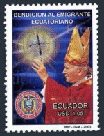 Ecuador 1657, MNH. Papal Benediction For Ecuadorian Emigrants, 2003. - Equateur